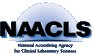 National Accrediting Agency for Clinical Laboratory Sciences (NAACLS)
